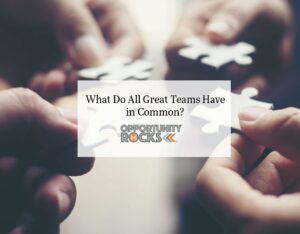 What Do All Great Teams Have in Common?